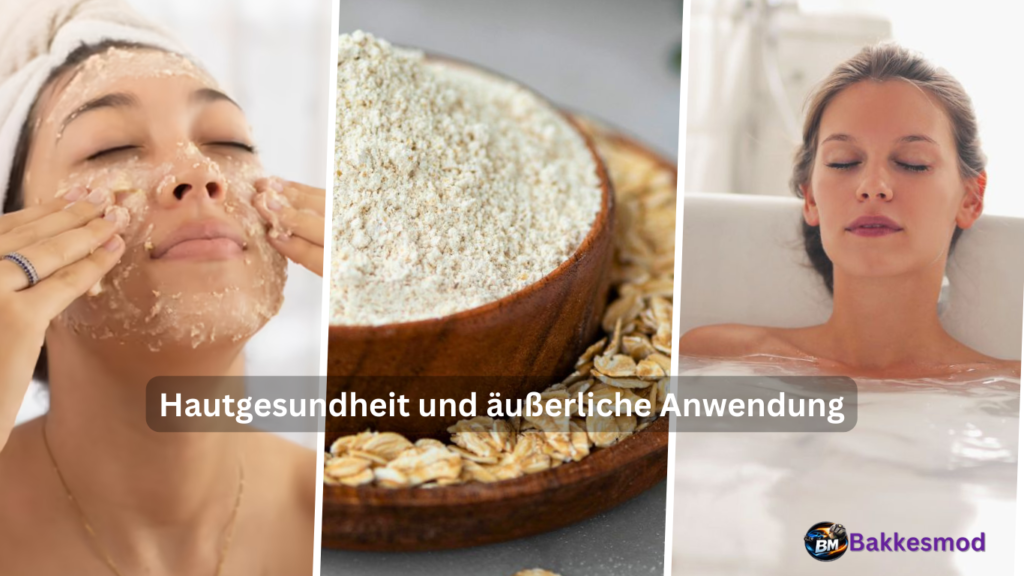 Hautgesundheit und äußerliche Anwendung