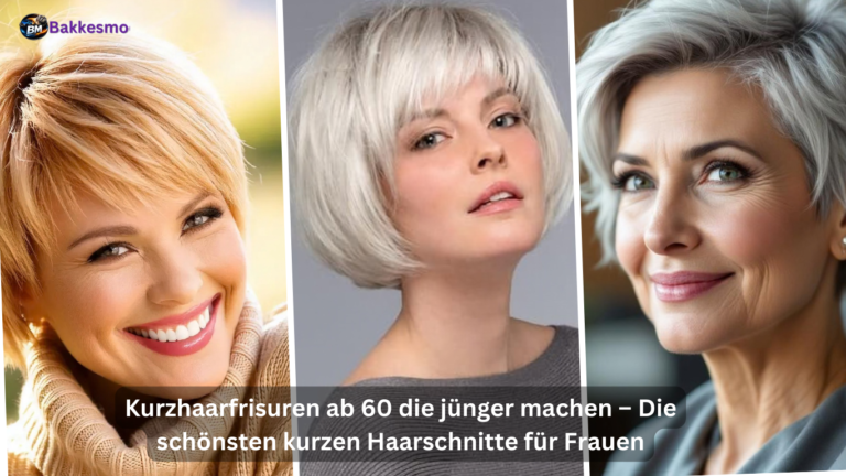 Kurzhaarfrisuren ab 60 die jünger machen – Die schönsten kurzen Haarschnitte für Frauen Kurzhaarfrisuren ab 60 die jünger machen