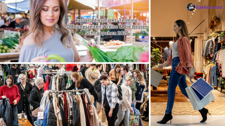 kasselladiesmarkt: Termine, Öffnungszeiten, Preise & Die Besten Schnäppchen 2026 kasselladiesmarkt